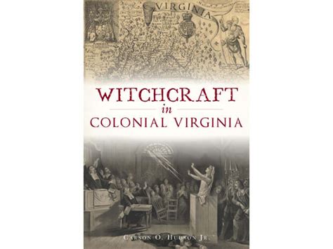 Witchcraft and Folklore in Colonial Williamsburg